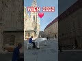 Wien 2022.#austria #österreich #wien #europe #live #shorts #shortvideo#love #stephansdom