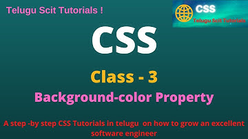 CSS||Class-3||Program-2 in CSS||background-color||CSS Tutorial for Beginners - in Telugu and English