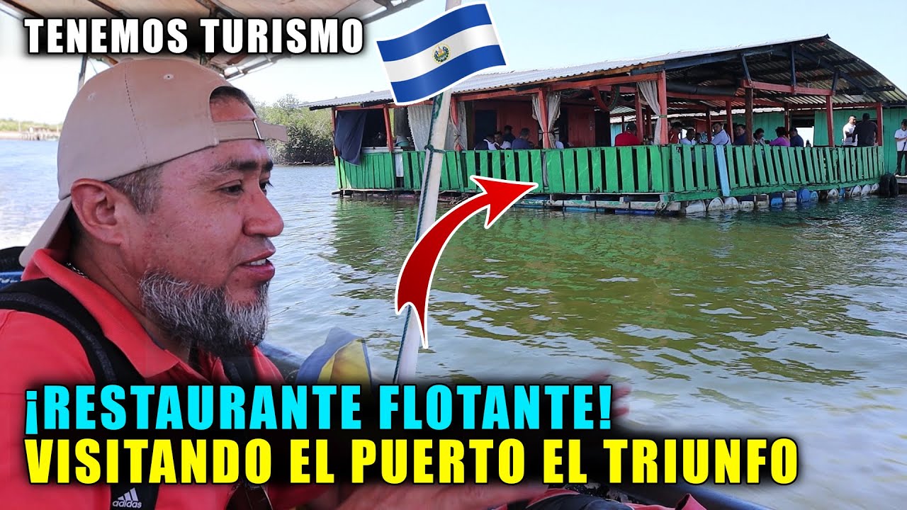 Restaurante flotante en el Puerto El triunfo Usulután | Salvadoreñísimo