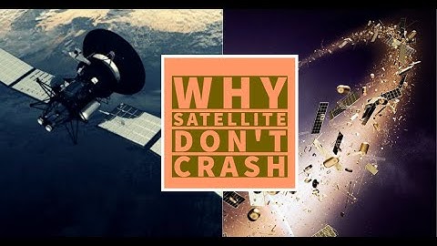 Why satellite Doesn