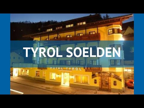 TYROL SOELDEN 3* Австрия Зельден обзор – отель ТУРОЛ СОЕЛДЕН 3* Зельден видео обзор