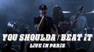 Video thumbnail of "Oz One feat Waxx & CJ23 - You Shoulda / Beat it (Live in Paris)"