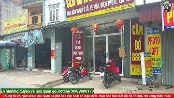 Tập 1: Khảo sát và thi công quán cà phê bao cấp tại Trưng Vương, Văn Lâm, Hưng Yên. Lh : 0989898170