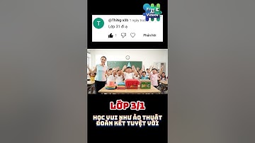 Free AI Video | Lớp 3/1: Học vui như ảo thuật, đoàn kết tuyệt vời | Class 3/1 Fun Like Magic, United