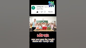 Free AI Video | Lớp 3/1: Học vui như ảo thuật, đoàn kết tuyệt vời | Class 3/1 Fun Like Magic, United