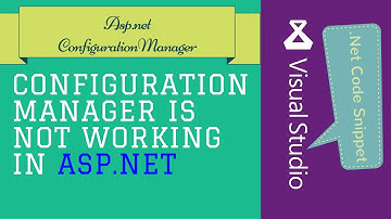 configuration manager not working asp net
