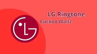 Lg Ringtone - Cuckoo Waltz
