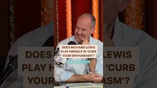 Do Richard Lewis and Larry David Play Themselves in 'Curb Your Enthusiasm'?