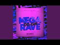 Mega Rave Do Gw mp3