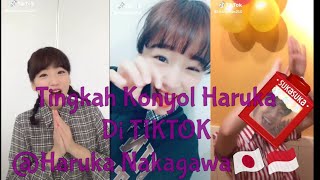 Tingkah Konyol Haruka Di TIKTOK @Haruka Nakagawa🇯🇵🇲🇨