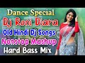 Dance special old dj songs  dj roni diara nonstop  hindi dj songs  jbl blast hard bass mix  2021