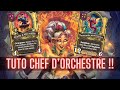 Top 1 eu  comment jouer chef dorchestre    hearthstoneduos