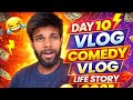 👉 Day 10 Vlog 😱 | Comedy Vlog 😂 | आज क्या हुआ मेरे साथ?👉 Day 10 Vlog 😱 | What Happened Today?