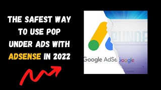 The safest way to use pop under ads with Adsense in 2022(100% Working) screenshot 2