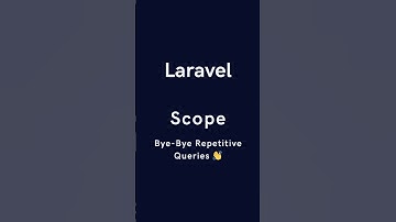 Laravel Scope = Easy Query!