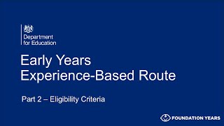 Experience-Based Route (EBR) in Early Years Guide - Part 2