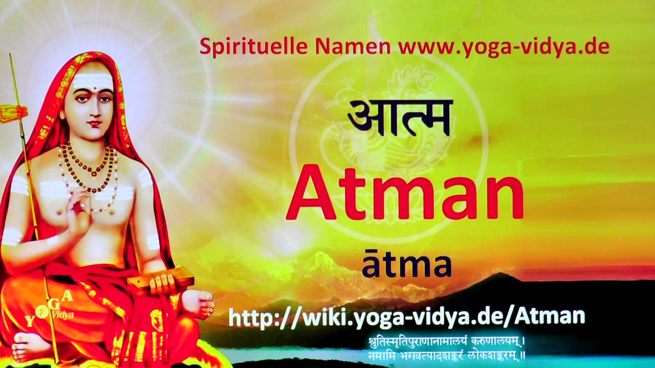 Spiritueller Name Atman Bedeutung Und bersetzung Aus Dem Sanskrit spiritueller-name-atman-bedeutung-und-bersetzung-aus-dem-sanskrit