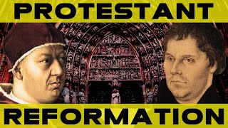 The Protestant Reformation 1/4 - Luther
