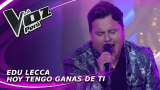 Edu Lecca | Hoy tengo ganas de ti | Conciertos | Temporada 2022 | La Voz Perú