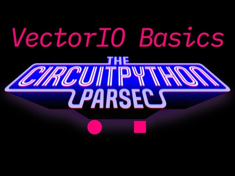 John Park's CircuitPython Parsec: VectorIO Shapes @adafruit @johnedgarpark #adafruit #circuitpython