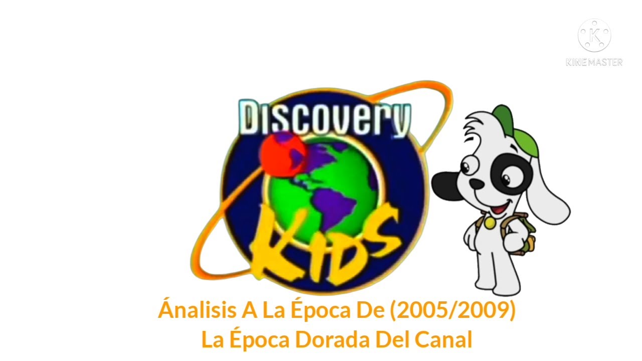 Análisis A La Época De (2005/2009) De Discovery Kids