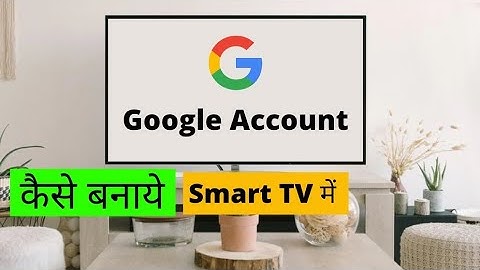 smart tv me google account kaise banaye / how to create google account in smart tv / #googleaccount