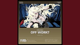 Off Work? (Instrumental)