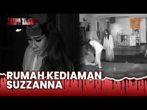 Uji Nyali Di Tempat Kediaman Suzzanna | Siapa Takut Boleh Ikut Eps 54 (3/3)