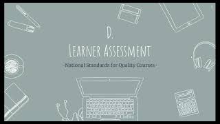 National Standards for Quality Online Courses (CSP ET 510 Assignment #3)