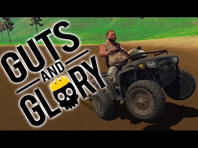 EARL ON THE ATV! | Guts and Glory #4 Kickstarter Demo