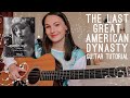 The Last Great American Dynasty Guitar Tutorial (Taylor Swift folklore long pond studio sessions)