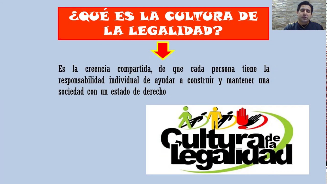LA CULTURA DE LA LEGALIDAD I