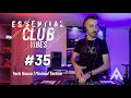 Essential Club Vibes #35 -  Tech House | Minimal Techno - Adictical 2024 DJ MIX