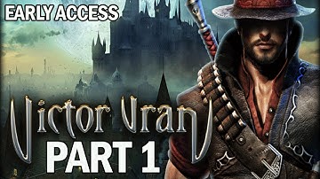 Victor Vran Gameplay Walkthrough Part 1 Early Access Let