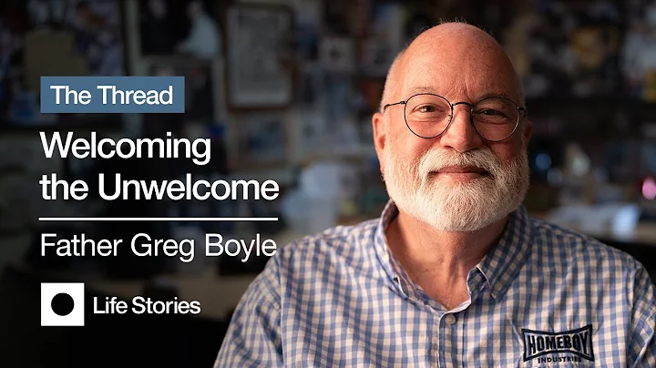 Father Greg Boyle Interview: Welcoming the Unwelcome | THE THREAD Documentary Series