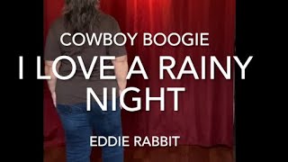 Cowboy Boggie - Dance Demo # 2 - I Love a Rainy Night - Eddie Rabbitt - Krysamcin191 Line Dancing