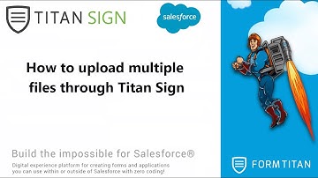 How to upload multiple files through Titan Sign