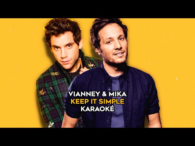 Vianney, @MikaSoundsOfficial - Keep it simple (feat. Mika) (clip officiel)  