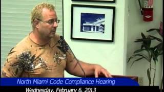 Famous North Miami Code Enforcement Hearing - Feb 6, 2013 Net Worth