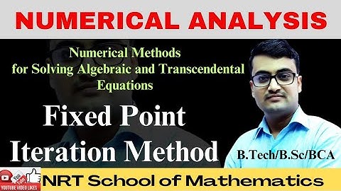 Fixed Point Iteration Method in Numerical Methods | Iterative Method