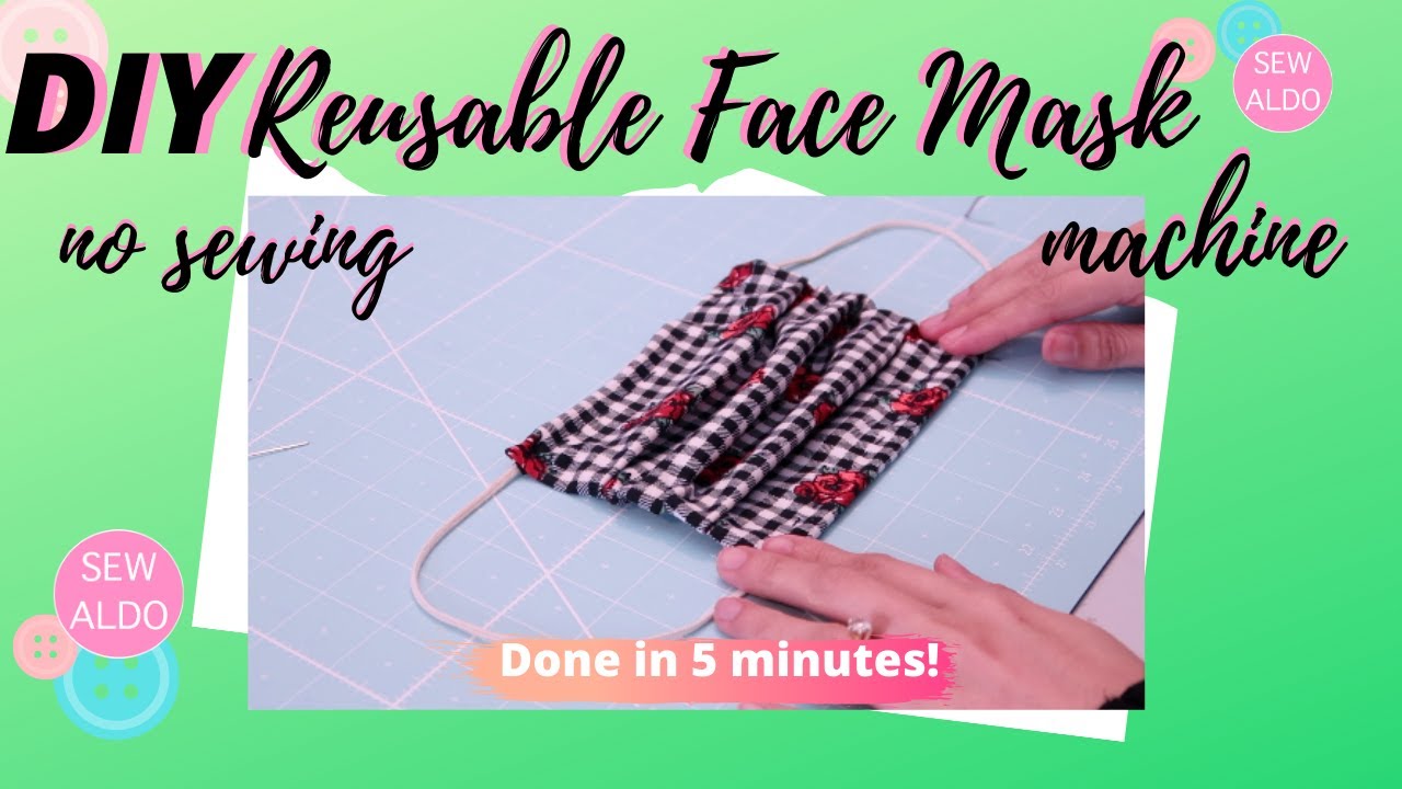 How to make a face mask tutorial hand sew reusable and washable YouTube