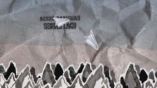 Agung Darisman - Sebuah Lagu [ Lyrics Video ]