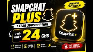 Stop Overpaying : Snapchat Plus for 24 GHS (Full Guide)