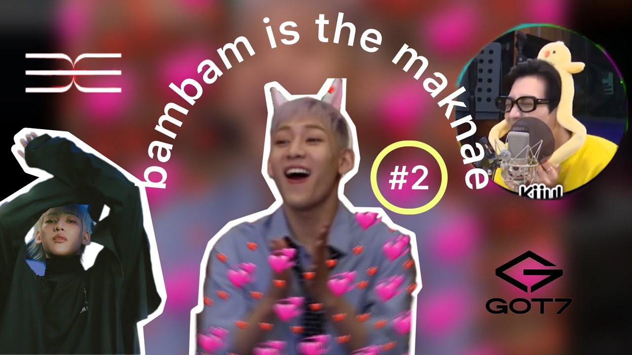 bambam is got7’s second maknae 🐍