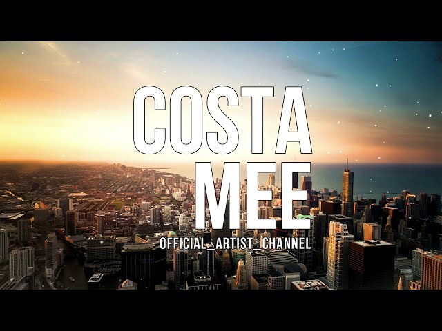 Costa Mee - Always Been You