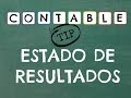 ¿QUE ES EL ESTADO DE RESULTADOS?