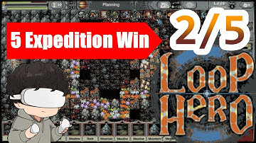 5 Expedition Win (2/5) | Loop Hero | Chapter 2