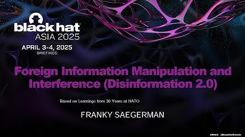 Foreign Information Manipulation and Interference (Disinformation 2.0)