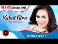 Mirnawati - Kabut Biru ( Official Music Video )