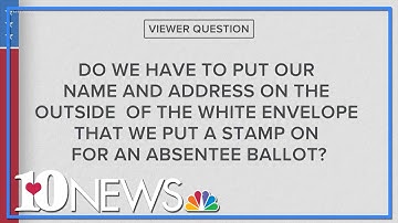 Answering your election questions: Do we have to put our name on the absentee ballot envelope?